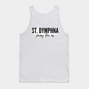 St. Dymphna Tank Top